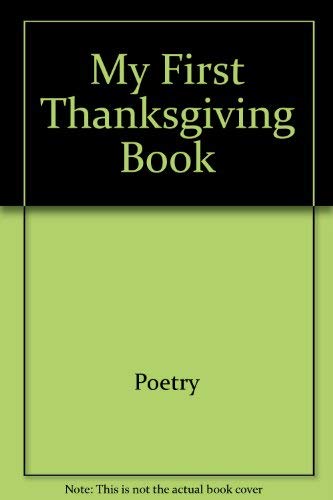 Stock image for My First Thanksgiving Book for sale by Better World Books