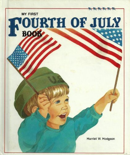 Stock image for My First Fourth of July Book for sale by Better World Books