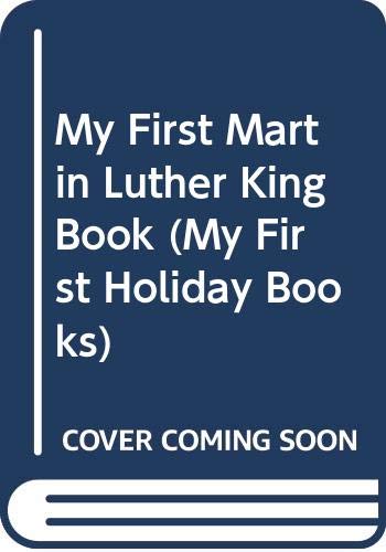 Imagen de archivo de My First Martin Luther King Book a la venta por ThriftBooks-Dallas