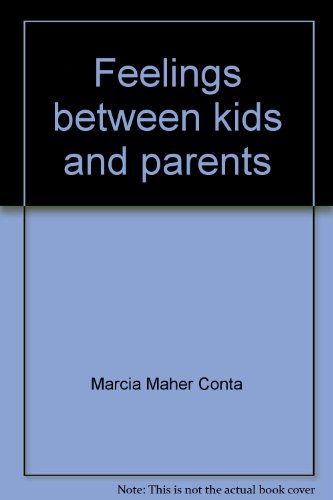 Stock image for Feelings between kids and parents for sale by Hawking Books