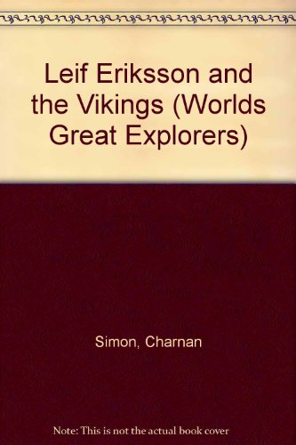 Beispielbild fr Leif Eriksson and the Vikings : The Norse Discovery of America zum Verkauf von Better World Books