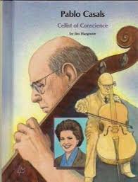 Beispielbild fr Pablo Casals : Cellist of Conscience zum Verkauf von Better World Books