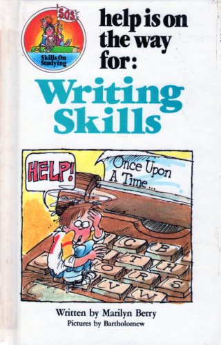 Imagen de archivo de Help Is on the Way for Writing Skills (Skills on Studying) a la venta por Redux Books
