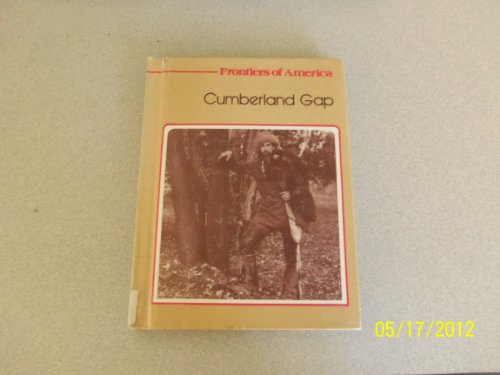 9780516033112: Cumberland Gap and Trails West