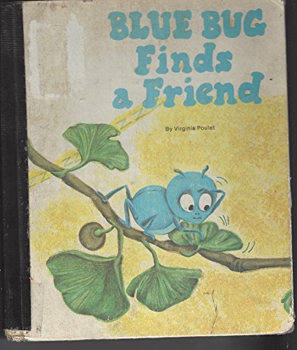Stock image for Blue Bug Finds a Friend for sale by Zoom Books Company
