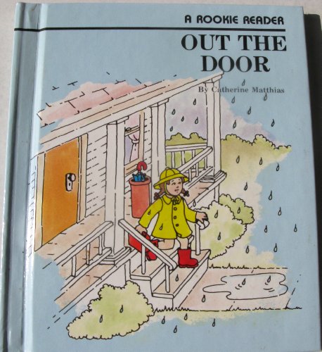 9780516035604: Out the Door (Rookie Readers)