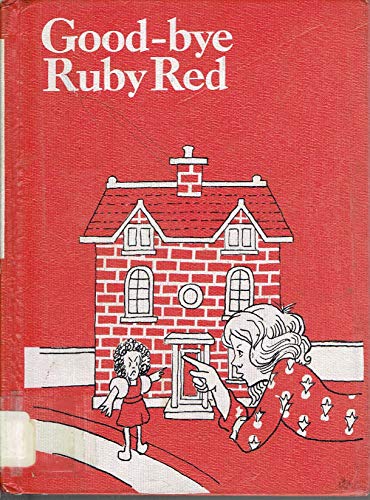 Good-bye, Ruby Red (Stepping stones) (9780516035802) by Kaye, Geraldine