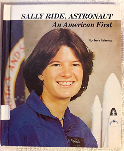 Imagen de archivo de Sally Ride, Astronaut : An American First a la venta por Better World Books: West