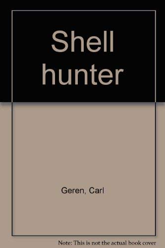 9780516036113: Shell hunter