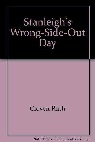 9780516036199: Stanleigh's Wrong-Side-Out Day