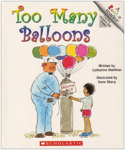 Imagen de archivo de Too Many Balloons a la venta por Better World Books