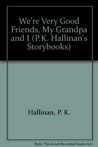 Stock image for We're Very Good Friends, My Grandpa and I for sale by Better World Books