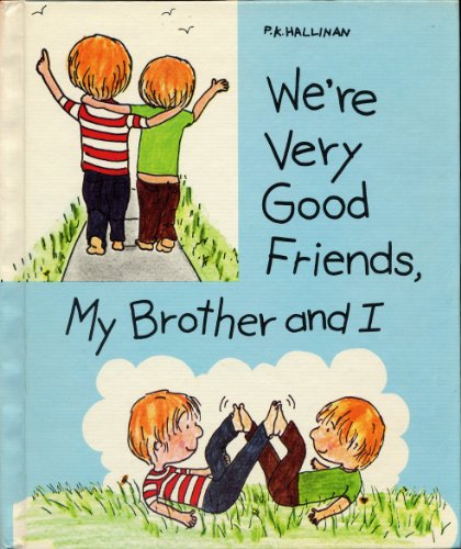 Beispielbild fr We're Very Good Friends, My Brother and I (P. K. Books Values for Life) zum Verkauf von Reliant Bookstore