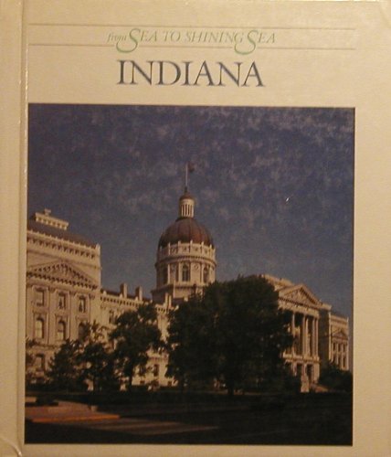 9780516038148: Indiana from Sea to Shining Sea