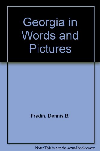 Beispielbild fr Georgia in Words and Pictures (Young People's Stories of Our States Ser) zum Verkauf von DENNIS GALLEMORE