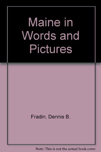 Beispielbild fr Maine in Words and Pictures (Young People's Stories of Our States Ser) zum Verkauf von DENNIS GALLEMORE