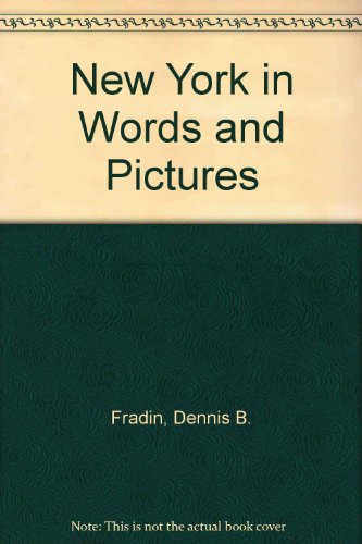 Stock image for New York : In Words and Pictures for sale by Better World Books