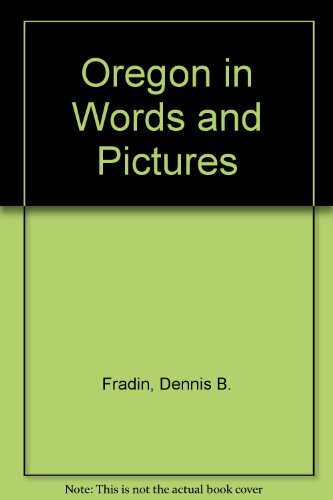9780516039374: Oregon in Words and Pictures