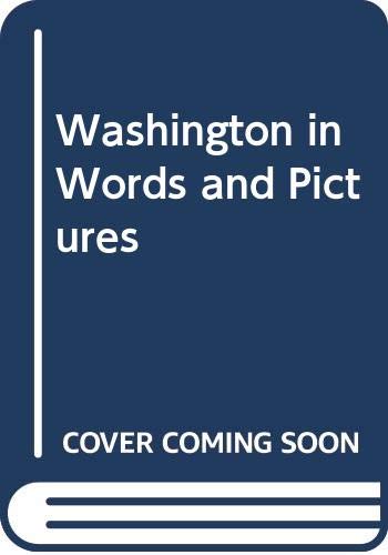 Stock image for Washington in Words and Pictures (Young Peoples Stories of Our S for sale by Hawking Books