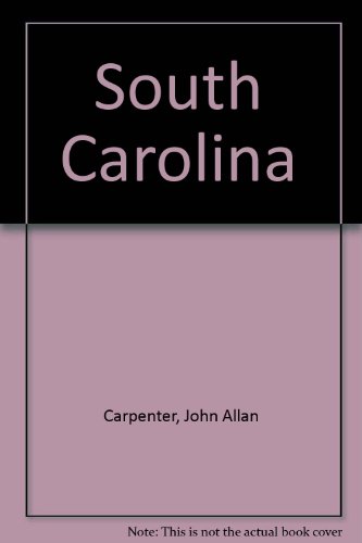 Beispielbild fr South Carolina zum Verkauf von Half Price Books Inc.