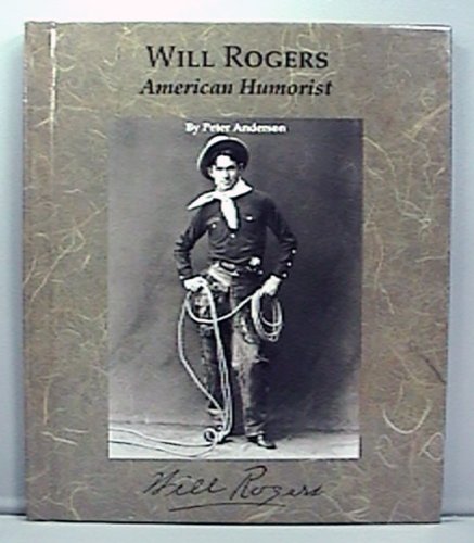 Beispielbild fr Will Rogers : American Humorist zum Verkauf von Better World Books