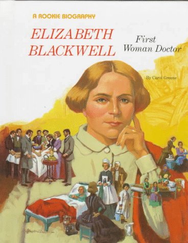 Stock image for Elizabeth Blackwell: First Woman Doctor for sale by 2Vbooks