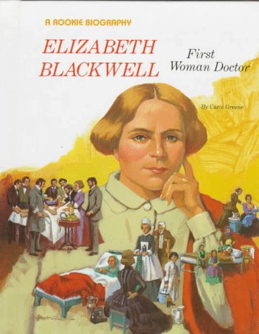 9780516042176: Elizabeth Blackwell: First Woman Doctor (Rookie Biography)