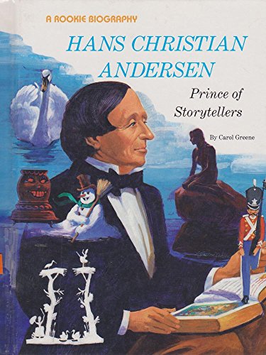 Stock image for Hans Christian Andersen: Prince of Storytellers (Rookie Biography) for sale by OwlsBooks