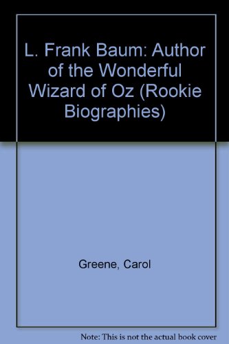 9780516042640: L. Frank Baum: Author of the Wonderful Wizard of Oz (Rookie Biographies)