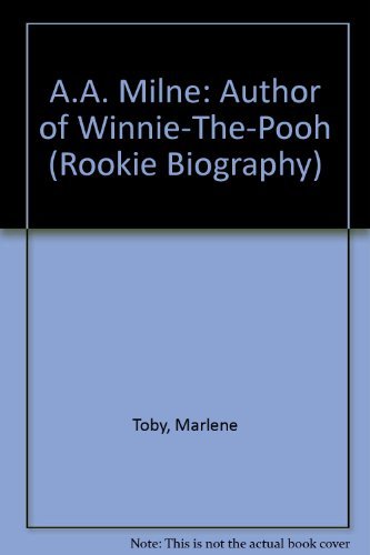 Stock image for A.A. Milne: Author of Winnie-The-Pooh (Rookie Biography) for sale by Pro Quo Books