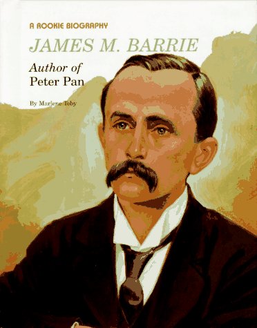 9780516042718: James M. Barrie: Author of Peter Pan
