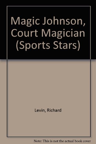 Stock image for Magic Johnson, Court Magician (Sports Stars) for sale by SecondSale