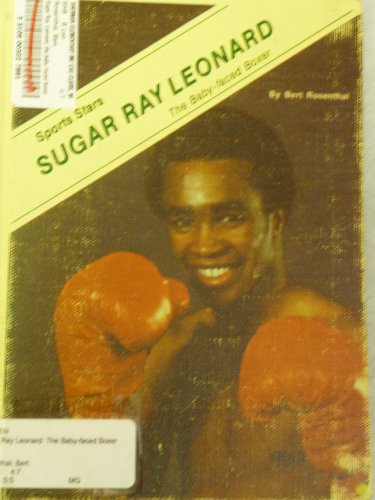 9780516043265: Sugar Ray Leonard, the Baby-Faced Boxer (Sports Stars)