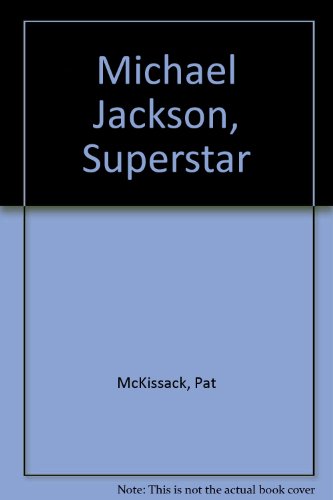 Imagen de archivo de Michael Jackson, Superstar! a la venta por ThriftBooks-Atlanta