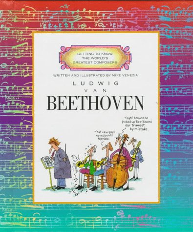 Imagen de archivo de Ludwig Van Beethoven (Getting to Know the World's Greatest Composers) a la venta por Jenson Books Inc