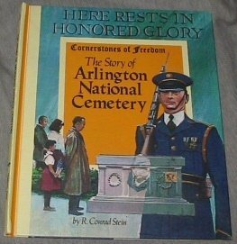 Stock image for The Story of Arlington National Cemetery (Cornerstones of Freedom Series) for sale by Wonder Book