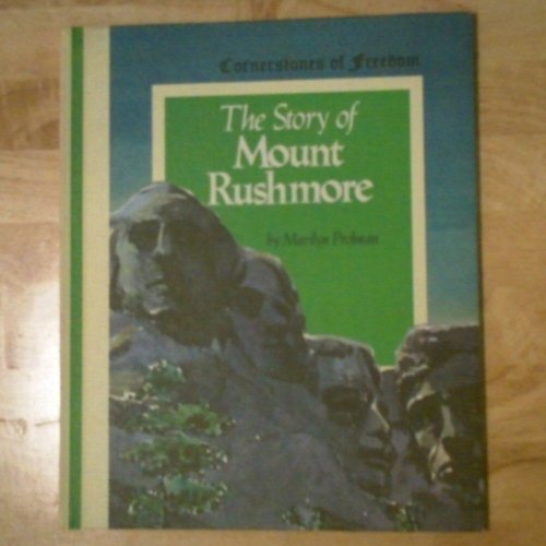 Stock image for The Story of Mount Rushmore for sale by Better World Books