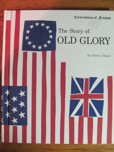 Stock image for Old Glory for sale by Better World Books: West