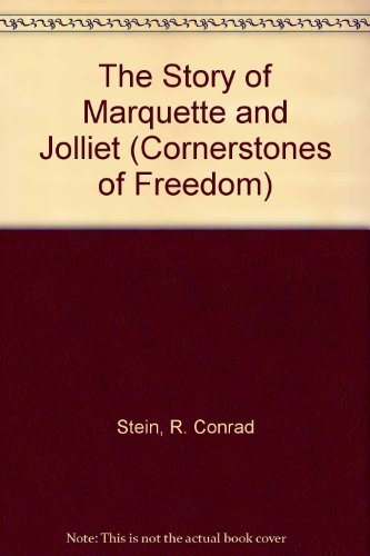 Stock image for The Story of Marquette and Jolliet (Cornerstones of Freedom) for sale by Once Upon A Time Books