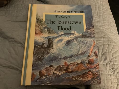 Stock image for Story of the Johnstown Flood (Cornerstones of Freedom) for sale by SecondSale