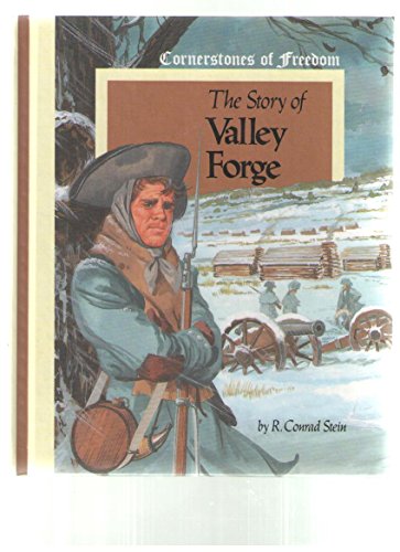 Beispielbild fr Story of Valley Forge (Cornerstones of Freedom) zum Verkauf von Books of the Smoky Mountains