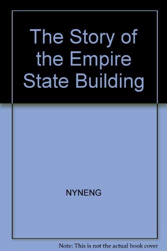 Beispielbild fr The Story of the Empire State Building (Cornerstones of Freedom (Library)) zum Verkauf von Wonder Book