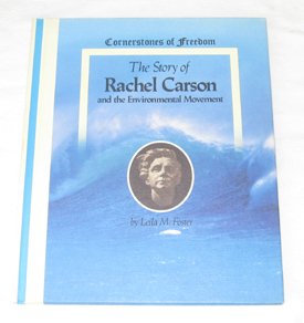 9780516047539: The Story of Rachel Carson and the Environmental Movement (Cornerstones of Freedom)