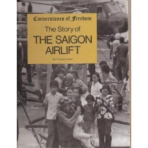 Beispielbild fr The Story of the Saigon Airlift zum Verkauf von Better World Books