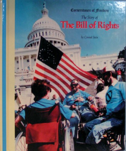 The Bill of Rights (Cornerstones of Freedom)
