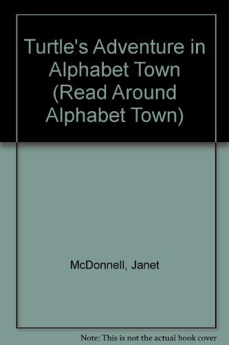 Stock image for Turtle's Adventure in Alphabet Town for sale by Better World Books