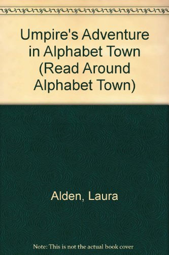 9780516054216: Umpire's Adventure in Alphabet Town