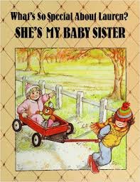 What's So Special About Lauren?: She's My Baby Sister (9780516057132) by Moncure, Jane Belk; Williams, Jenny