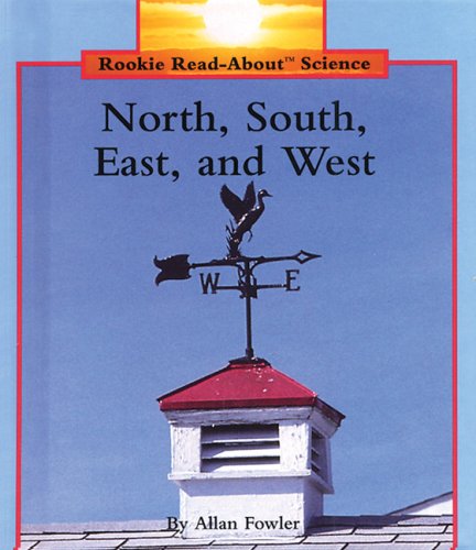 Beispielbild fr North, South, East, and West zum Verkauf von Better World Books