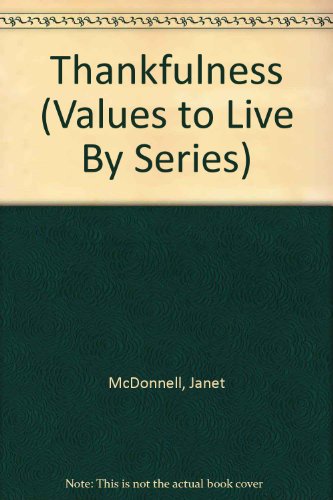 9780516063096: Thankfulness (Values to Live by Series)